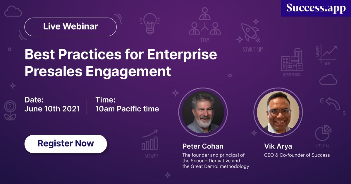 GetSuccessApp's tweet image. We invite you to join Peter Cohan and Vik Arya on June 10th 2021 for a live webinar. Discussion will focus on enterprise pre-sales engagement best practices. Ensure you have all your presales questions ready &amp;amp; register here: buff.ly/3fHv5H3   #presales #presalescollective