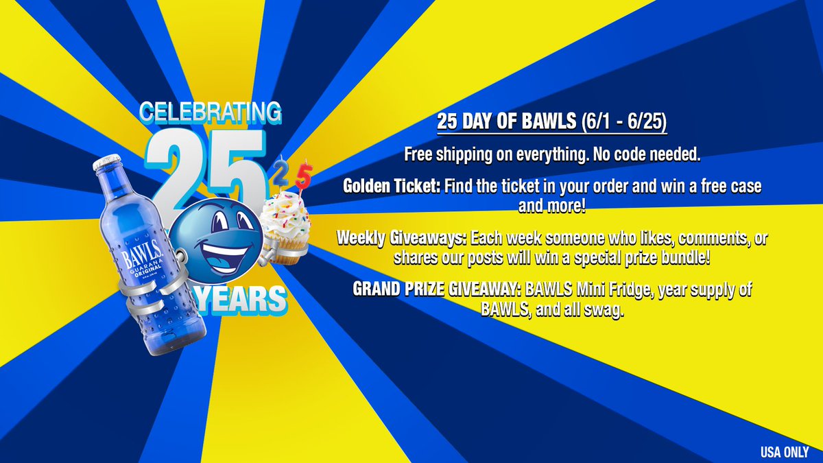 BAWLSGuarana's tweet photo. BAWLS has turned 25! We’re celebrating with 25 days of free shipping, giveaways, and more! 

Free shipping starts now! Oh, and be on the lookout for a golden ticket in your order – find one and win free BAWLS, swag, and free shipping for a year! 
https://t.co/draDmIxVtz https://t.co/Z8BtkYVQFz