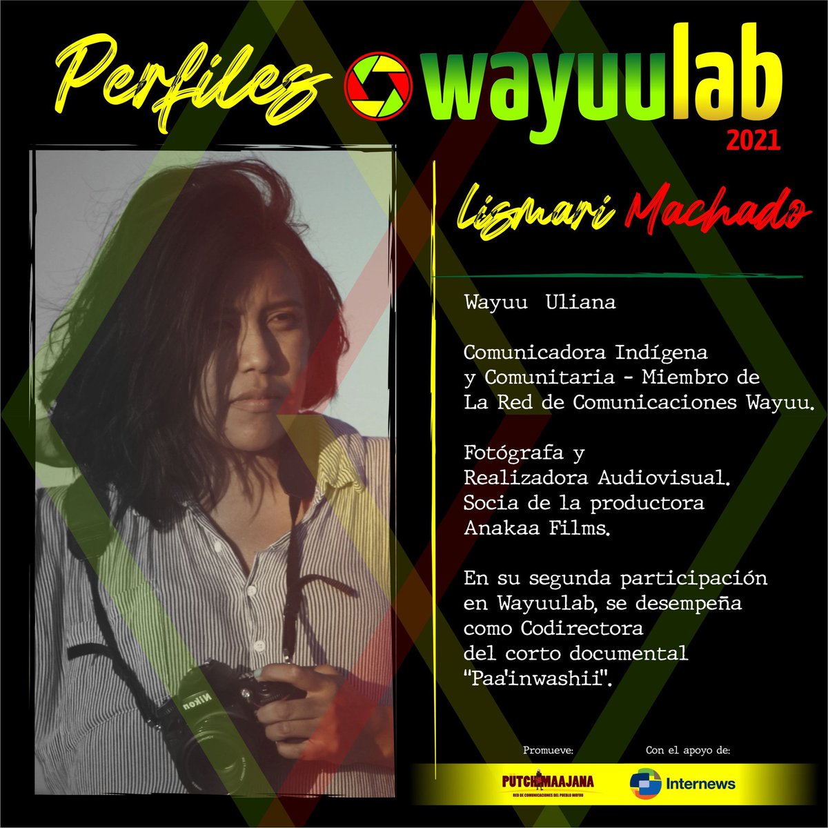 RedWayuu's tweet photo. 🎞️ #PerfilesWayuuLab : Lismari Machado - Wayuu Uliana. Comunicadora Indígena y Comunitaria - Fotógrafa y Realizadora Audiovisual. Miembro de La Red de Comunicaciones Wayuu y Socia de Anakaa Films. Participa en #WayuuLab como Codirectora en el corto documental "Paa'inwashii". https://t.co/d4mo7pfr7S