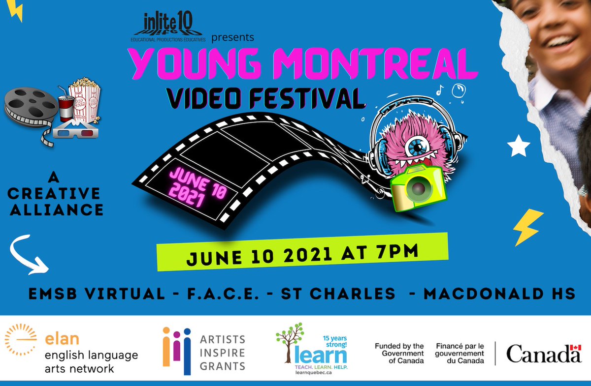 YOUNG MONTREAL VIDEO FESTIVAL
Come and celebrate some great entertainment created by our secondary students  along with other schools from across the Island of Montreal! Participants MUST reserve their own zoom link here : bit.ly/3pbhSt9 #EMSBVirtual #WeAreEnglishMTL