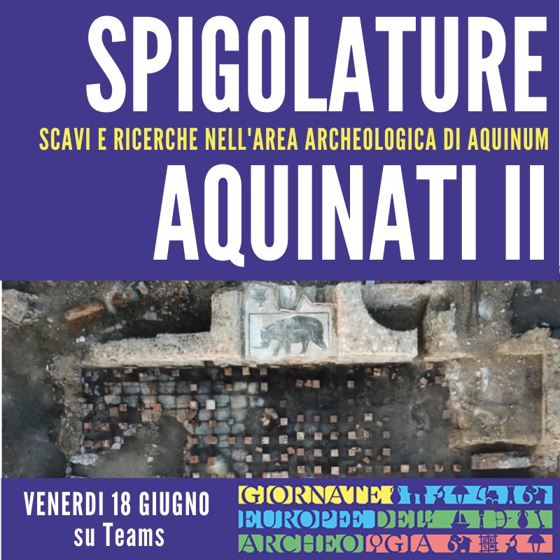 ancient_aquinum's tweet image. 🎤 GIORNATA DI STUDI ONLINE!

📅 18/06 «SPIGOLATURE AQUINATI II. Scavi e ricerche nell&apos;Area Archeologica di Aquinum».

👥  Per partecipare come pubblico --&amp;gt; bit.ly/34Ha4G7

Qui il programma --&amp;gt; bit.ly/SpigolatureAqu…

#Aquinum2021 #GiornateEuropeedellArcheologia