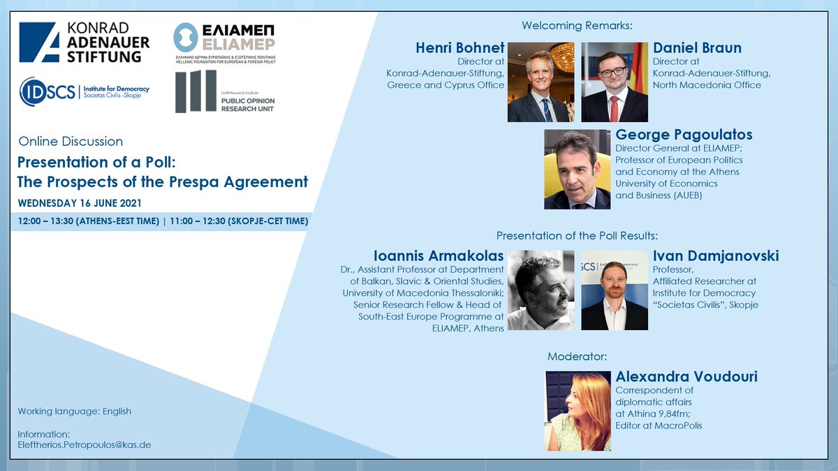 ZoranNechev's tweet photo. It starts at 11h! 

Presentation of the results from a different kind of poll: The #Prespa agreement and relations between 🇲🇰#NorthMacedonia and 🇬🇷#Greece 3 years after.   

@IDSCS_Skopje @eliamepgr @see_eliamep @KASonline @kas_mkd #KASgreece #IoannisArmakolas #IvanDamjanovski https://t.co/jlxHrk0brn