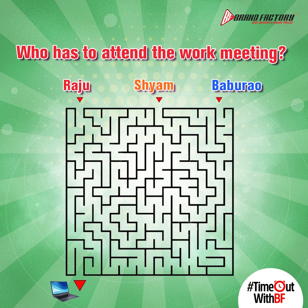 “Hello Kabira, am I audible?”
Can you figure out who among Raju, Shyam and Baburao will have to attend their work meeting today
#TimeOutWithBF #FindRoute #ContestIndia #ContestAlert #Contest #BrandFactory #Discounts365Days https://t.co/pfRrPoGi1a