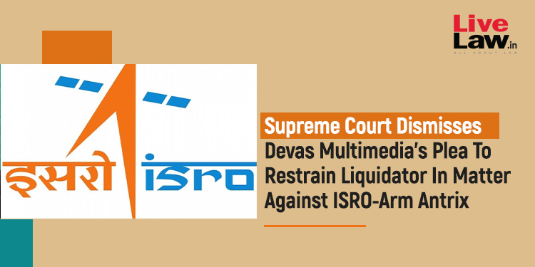 LiveLawIndia's tweet photo. The #SupremeCourt on Tuesday dismissed the plea filed by Devas Multimedia seeking directions to restrain the liquidator from taking any steps with regard to the pending arbitration proceedings before the Delhi High Court.
Read more: https://t.co/fyoL9Vtk5g https://t.co/SKZ9kefLLi