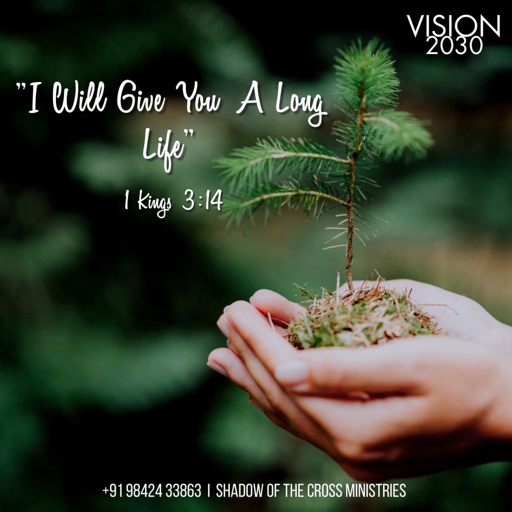 ShadowoftheCro1's tweet image. உன் நாட்களையும் நீடித்திருக்கப்பண்ணுவேன்
I Will Give You A Long Life
1 இராஜாக்கள் (1 Kings) 3:14  #decade_of_revival 
#shadowofthecrossministrie #solomoncharles @ShadowoftheCro1