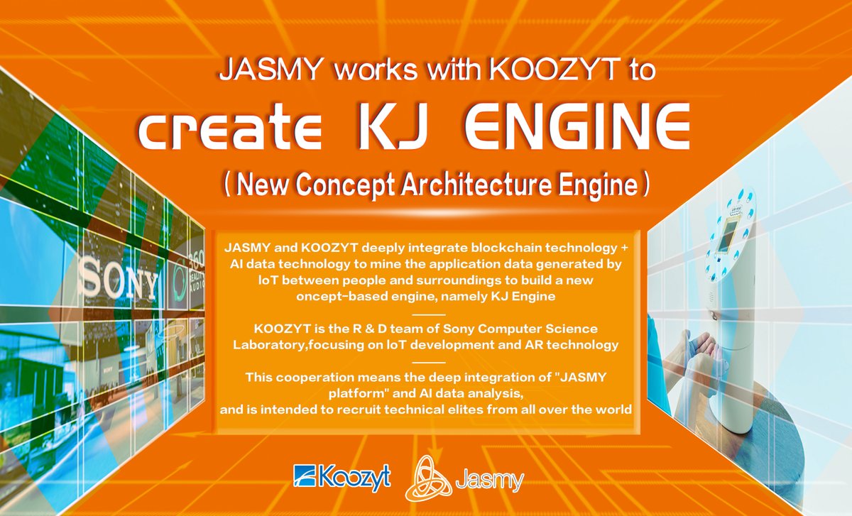 JASMY works with KOOZYT to CREATE KJ ENGINE (New Concept Architecture Engine).
To know more about it, join our telegram group: t.me/JASMYGLOBAL