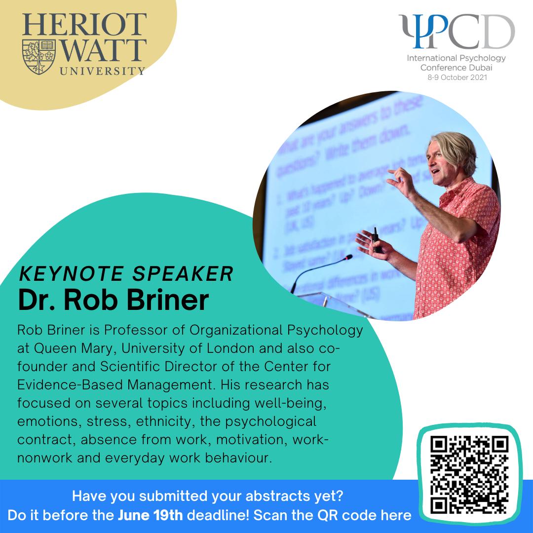 PsychDXB's tweet photo. Announcing 2nd key note speaker @Rob_Briner at #IPCD_2021. Save the date: October 8 & 9!!! For more info visit: https://t.co/7ON81hv5W3 @HWUDubai @HWPsych @PSI_MiddleEast #organizational_psychology #health_psychology https://t.co/pYQ1TyEBjF