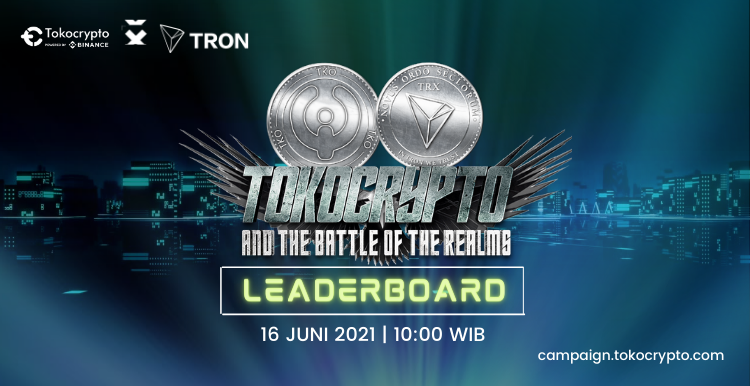 Tokocrypto's tweet photo. Tokocrypto and The Battle of Realms
Leaderboard 16 Juni 2021 - 10.00 WIB sudah bisa kalian cek di sini https://t.co/EQV41SjoML
Hari terakhir untuk meningkatkan total volume kalian nih! Yuk trading lagi!!
#salamtothemoon #TokocryptoRealmsBattle
#TKO #TRX #WIN #SUN #JST #BTT https://t.co/MGTmK7Zhf1