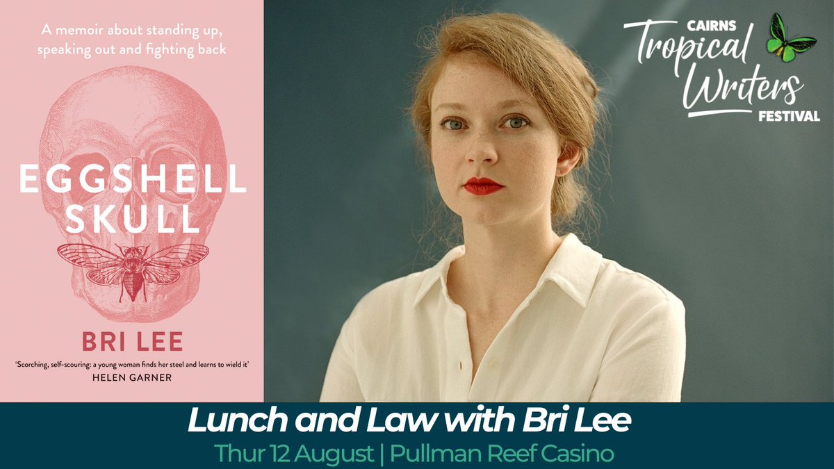 ctwf_'s tweet photo. It’s our pleasure to announce this special event with prominent author and lawyer @bri_lee_writer.
This is about her journey as a woman, unraveled in painstaking detail in her first book, 𝑬𝒈𝒈𝑺𝒉𝒆𝒍𝒍 𝑺𝒌𝒖𝒍𝒍.
#EggshellSkull #brilee #cairnstropicalwritersfestival https://t.co/rrGHnx6KyF