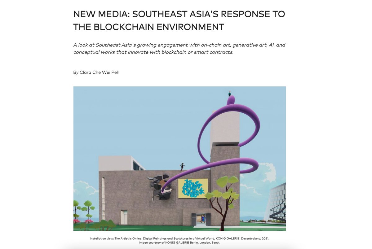 claracxw's tweet photo. my essay, "new media: southeast asia's response to the blockchain environment" is live now! ft 
@NarraGallery @gabusch @johannkoenig @koeniggalerie @algoriddims @ernestwu_ @arabellezhuang @Radhinalindra @shavonnewong_ &amp; more✨
thank you ART SG for this opp
https://t.co/6s28LPFSMM https://t.co/s4IaqXWiUS