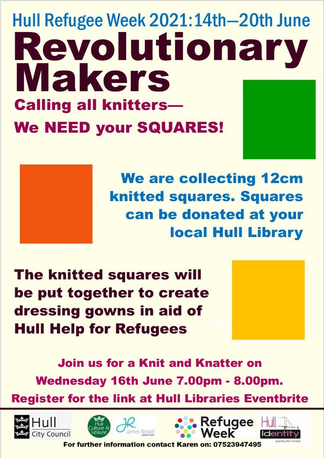 hull_libraries's tweet photo. Calling all knitters!
We are collecting 12cm knitted squares that will be put together to create dressing gowns in aid of Hull Help for Refugees.
Download the pattern https://t.co/0GQqUkhKqR & join us for an online knit & knatter https://t.co/wtIXU7Pcbg #HullRefugeeWeek https://t.co/slKhEWzKFn