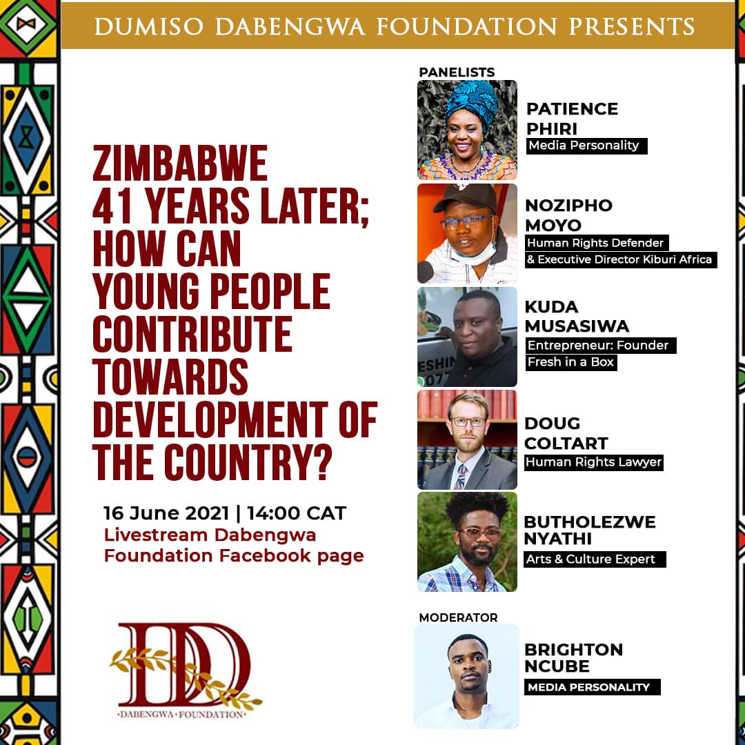 Dabengwa Webinar Series: Zimbabwe 41 years later how can young people contribute towards development of the country? 
<a href="/patphiri/">Ms. Patience Phiri</a> @moyo_nozipho <a href="/kgosinyathi/">Kgosi Nyathi</a> <a href="/begottensun/">K</a> <a href="/DougColtart/">Doug Coltart ✊🏼🇿🇼</a> #DabengwaWebinarSeries