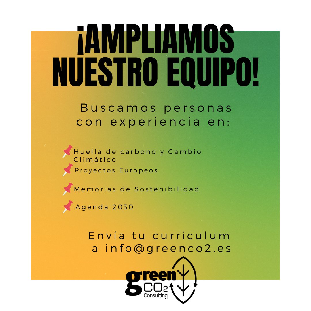 greenco21's tweet photo. ❗❗ AMPLIAMOS NUESTRO EQUIPO ❗❗
Estamos ampliando el equipo y buscamos personas con experiencia en: 
- Huella de Carbono y Cambio Climático
- Proyectos Europeos
- Memorias de Sostenibilidad
- Agenda 2030
Envía tu curriculum a info@greenco2.es
Te esperamos! 
#greenco2 #empleo https://t.co/epEyt6OftF