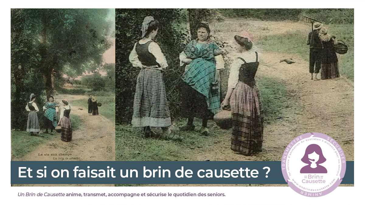 Et si on faisait un brin de causette aux champs ? 
@1brin2causette anime, transmet, accompagne et sécurise le quotidien des seniors. unbrindecausette.com