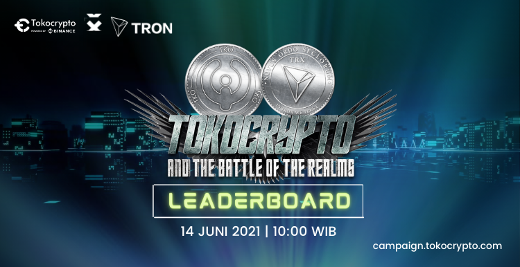 Tokocrypto's tweet photo. Tokocrypto and The Battle of Realms
Leaderboard 14 Juni 2021 - 10.00 WIB sudah bisa kalian cek di sini https://t.co/EQV41SjoML
Ayo tingkatan total volume trading kalian dan jadilah juaranya!
#salamtothemoon #TokocryptoRealmsBattle
#TKO #TRX #WIN #SUN #JST #BTT https://t.co/Z8P4WQE5Dn