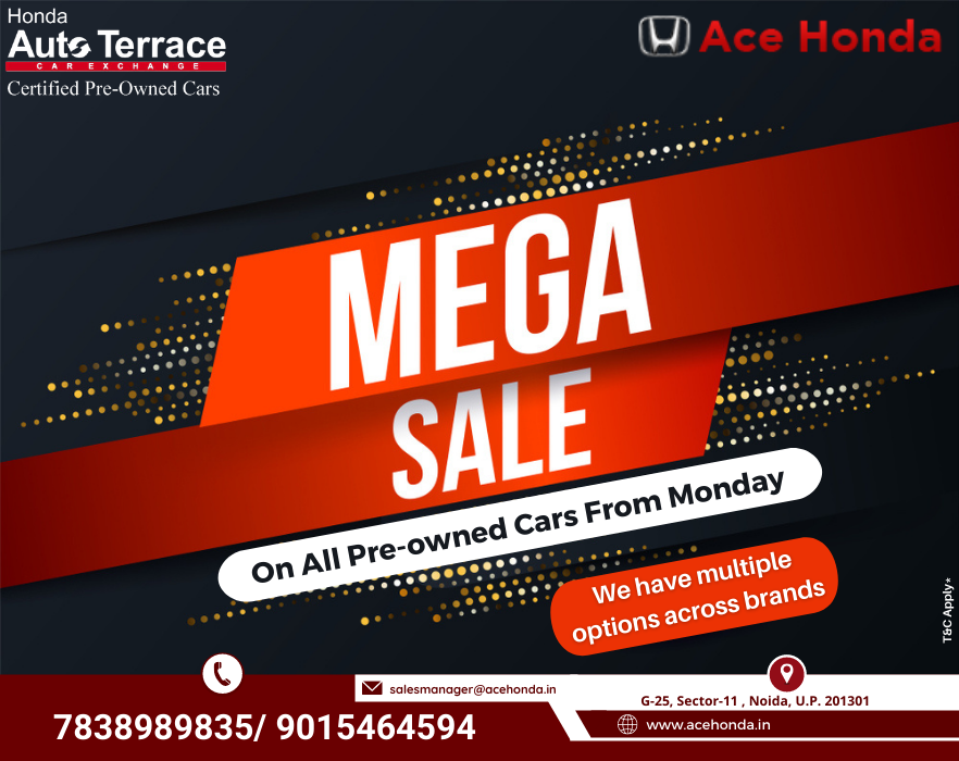 #reposted

Grand Used car Mega Sale at Ace Honda from Monday!!
We have multiple options in #Certified Pre-owned cars across brands
Contact us for best deal now -
+91-7838989835
+91-9015464594
.
.
.
#Preownedcars #UsedCars #AceHonda
#MegaSales #CertifiedPreownedCar