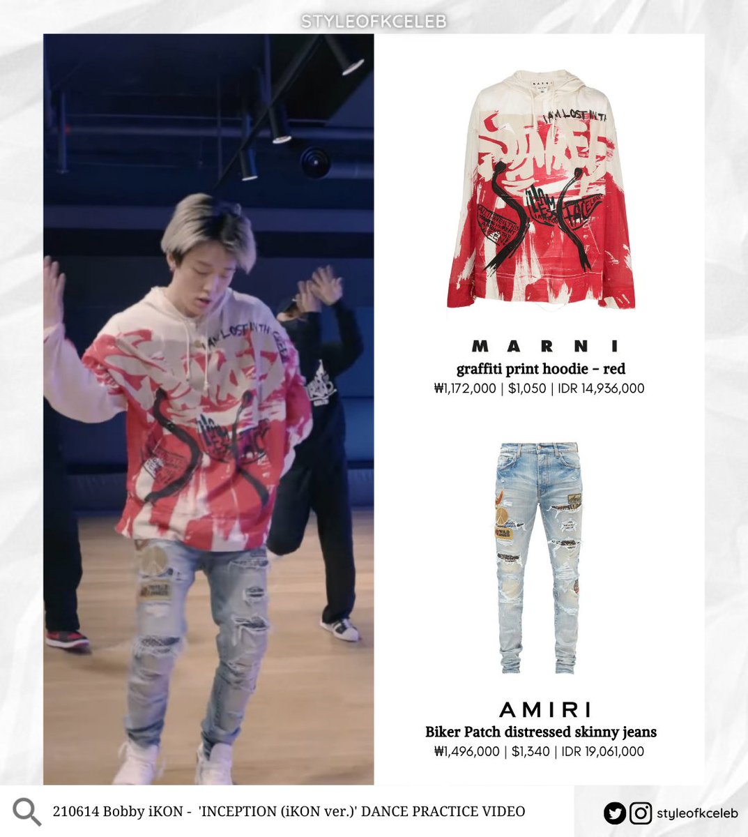 styleofkceleb's tweet photo. 210614 Bobby iKON - 'INCEPTION (iKON ver.)' DANCE PRACTICE VIDEO
MARNI - graffiti print hoodie - red
$1,050
https://t.co/BUj2MJxRbd
AMIRI - Biker Patch distressed skinny jeans
$1,340
https://t.co/MmJiG1Mdei
#iKON #μμ΄μ½
#Bobby #λ°λΉ
#Styleof_BobbyiKON #Styleof_iKON https://t.co/czh2e6oCkp