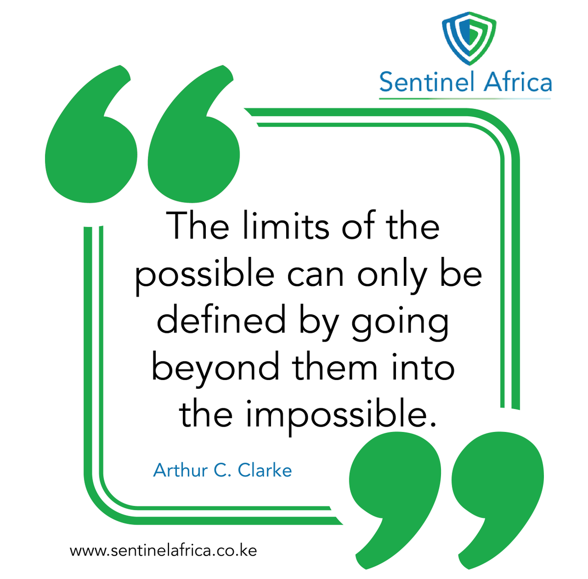 SentinelAfrica's tweet photo. #MondayMotivation
To discover what your limits are, you have to venture a little way past them into the impossible. The only thing stopping you from reaching your goals &amp; dreams are your limits.
Stay motivated &amp; may your week be great!
#Quoteoftheday #BeTheSentinel #ArthurClarke https://t.co/5I5oO6Pg3J