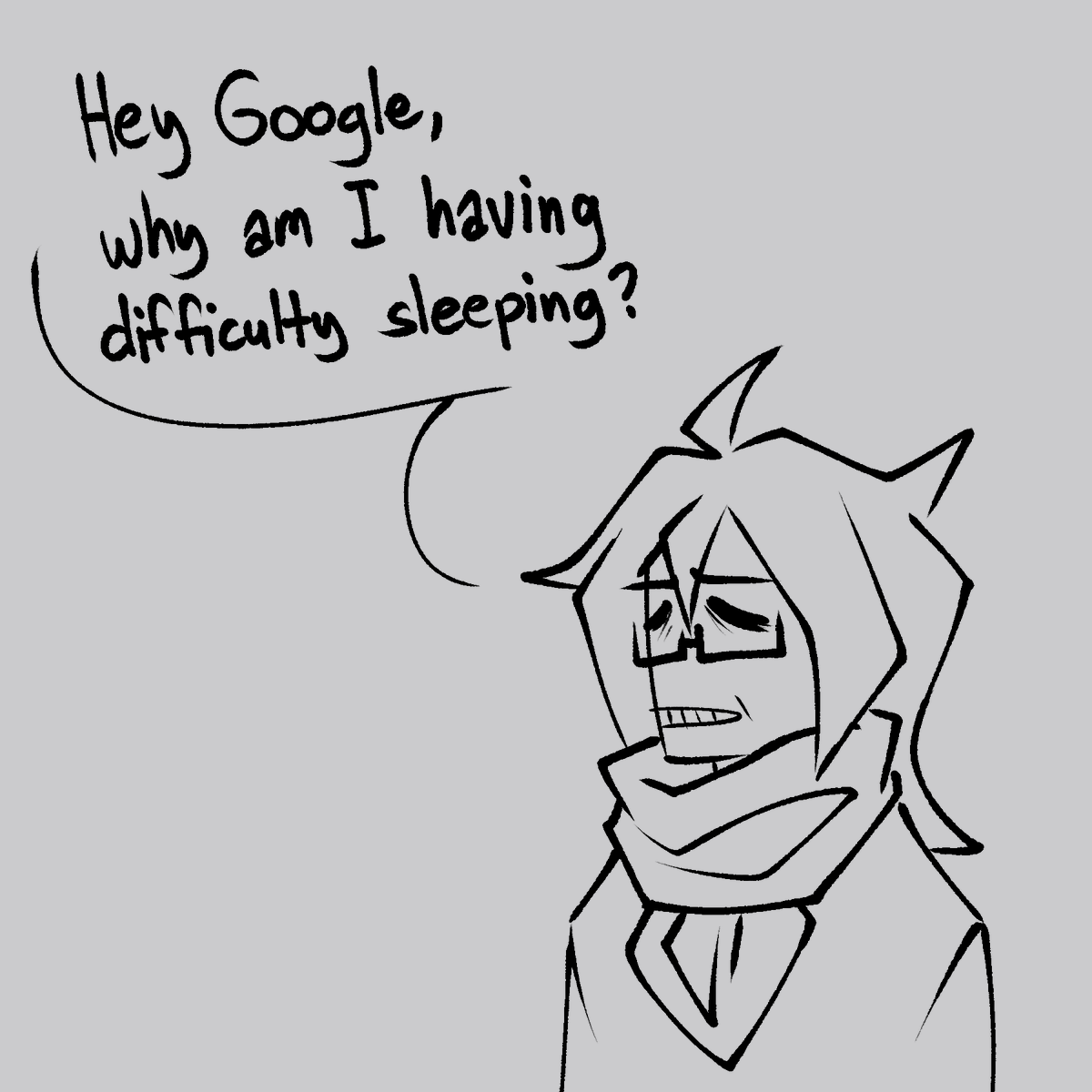 been having really bad sleep lately but thank u google very cool 