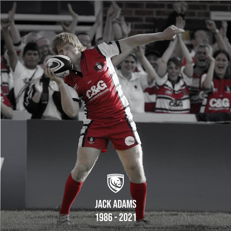 gloucesterrugby's tweet photo. Everyone connected to Gloucester Rugby is heartbroken to hear the news of Jack Adams passing over the weekend. 

Our heartfelt condolences go out to Jack’s family and loved ones in this incredibly difficult time. ❤️