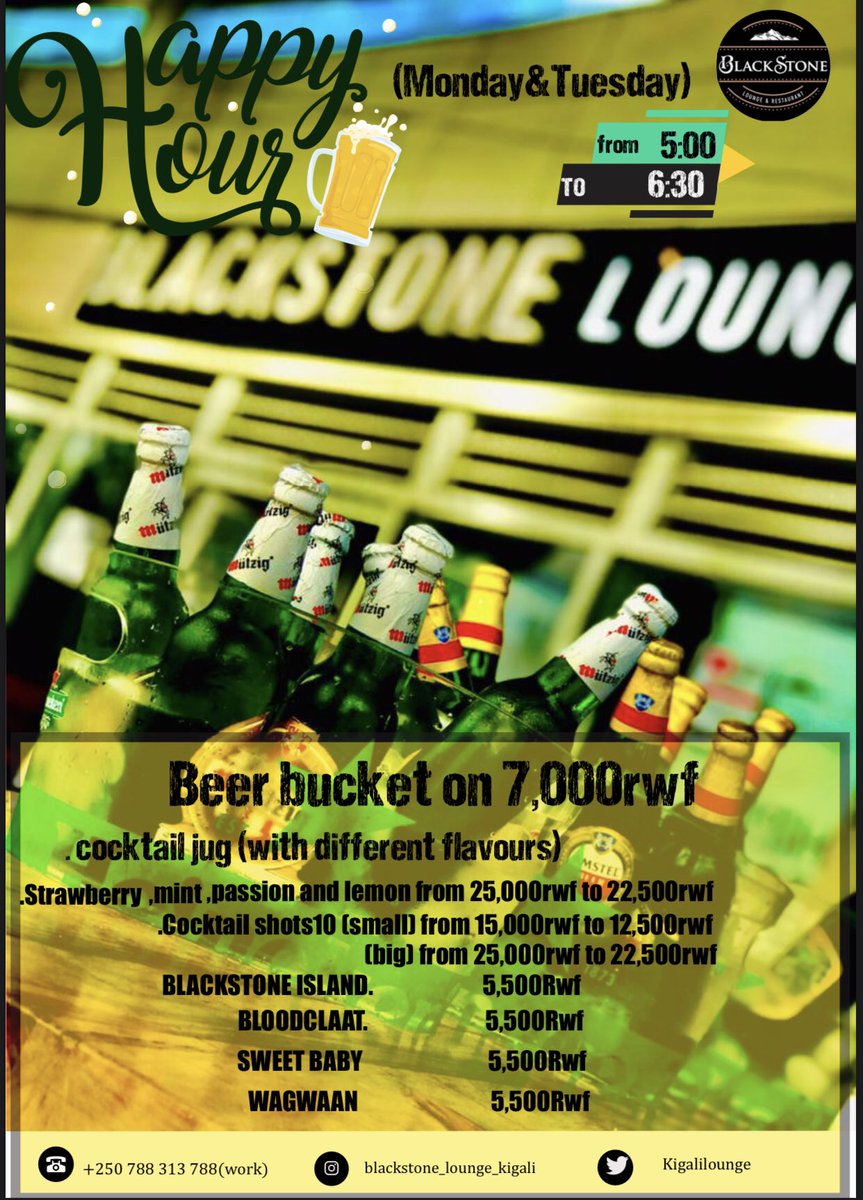 KigaliLounge's tweet photo. START THE WEEK HAPPY!😍🍻

From 5:00pm-6:30pm will be the BLACKSTONE #HappyHour🍻

Summer is here, let’s raise some cold glasses! 🍻 🥂 
#YouKnowTheSpot🥵🥵 https://t.co/dh7hITwEHc