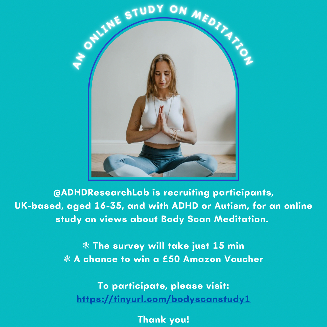 Can you help researchers @KingsCollegeLon understand if body scan meditation could be helpful in Autism and ADHD? If you are aged 16-35 years and have one of these diagnoses please fill in our short survey tinyurl.com/bodyscanstudy1