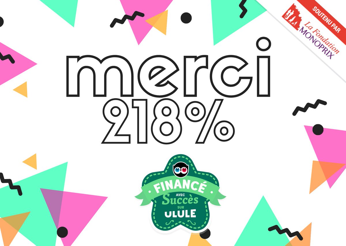 La campagne de financement est terminée! Merci à tous pour votre soutien!