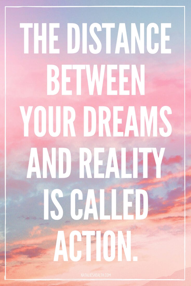 The distance between your dreams and reality is called action! #WFW #HappyMonday #Action #FollowYourDreams