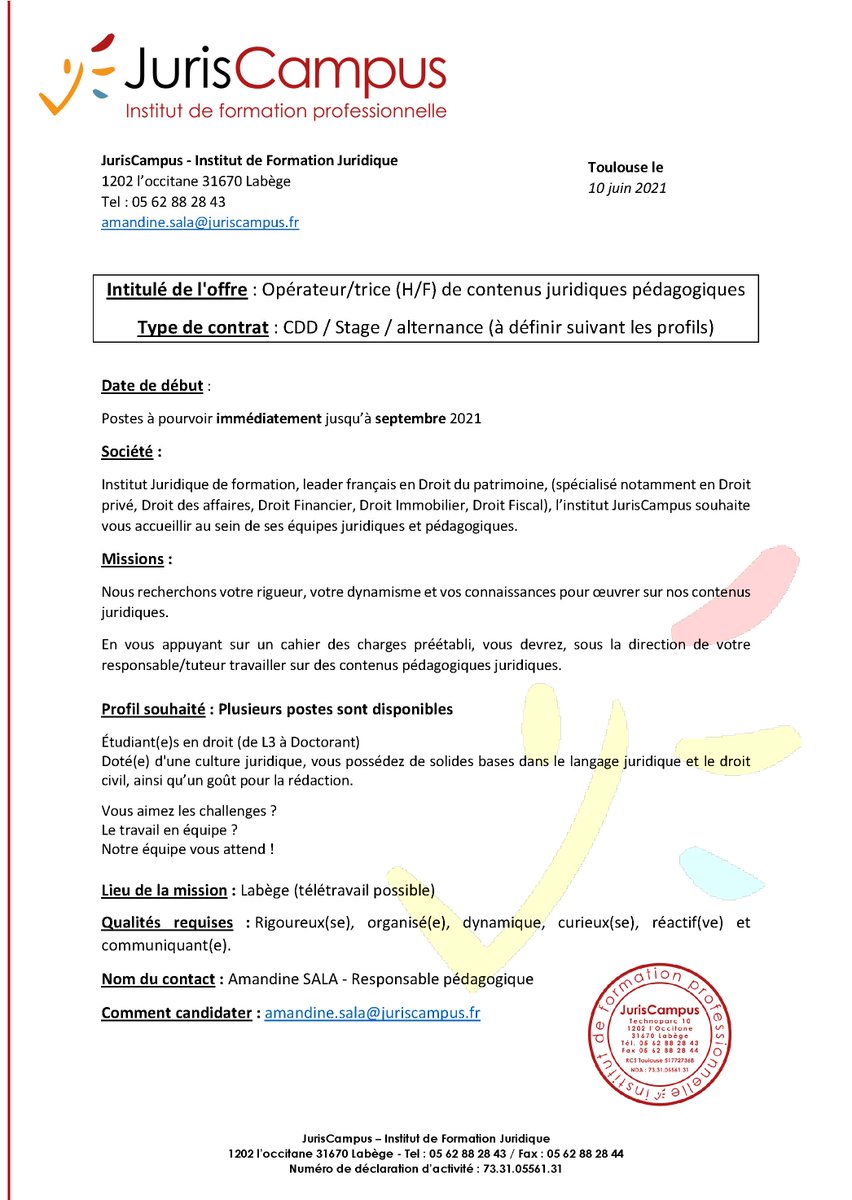 JurisCampus (@juriscampus) on Twitter photo Vous êtes étudiants en droit (de L3 à doctorants), vous possédez de solides bases dans le langage juridique et le droit civil, ainsi qu’un goût pour la rédaction.
JurisCampus recrute !
Amandine SALA - Responsable pédagogique
Comment candidater : amandine.sala@juriscampus.fr Vous êtes étudiants en droit (de L3 à doctorants), vous possédez de solides bases dans le langage juridique et le droit civil, ainsi qu’un goût pour la rédaction.
JurisCampus recrute !
Amandine SALA - Responsable pédagogique
Comment candidater : amandine.sala@juriscampus.fr