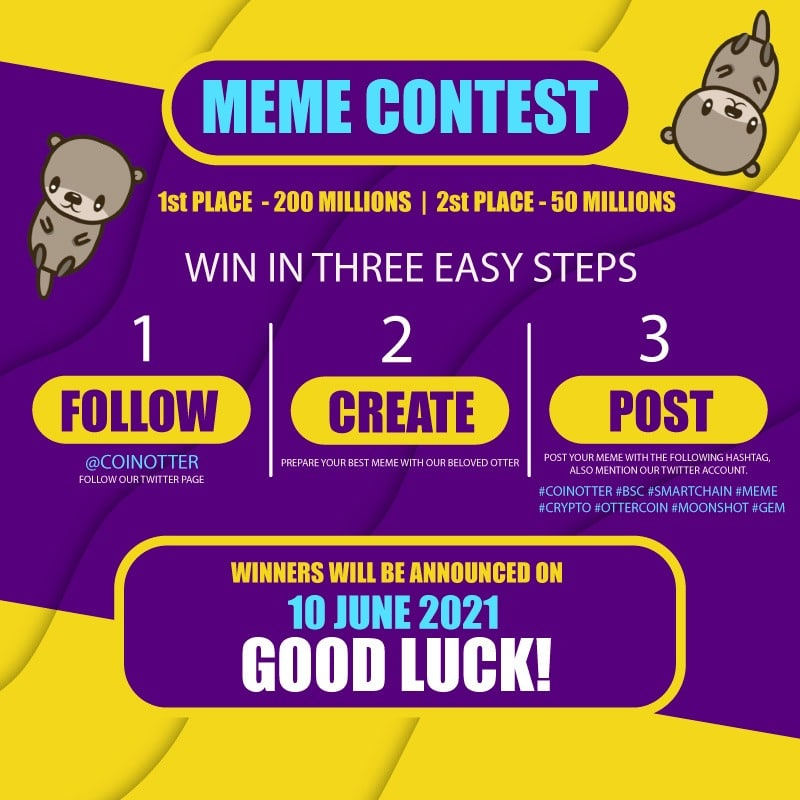 CoinOtter's tweet photo. THE WINNERS OF THE FIRST MEME CONTEST ARE 
@H76590807
 AND 
@Yandiii3
 Congrats!!
https://t.co/XZhJ0Fj1dR
https://t.co/HYX2d8Fns0 https://t.co/XEN3R4HLY1