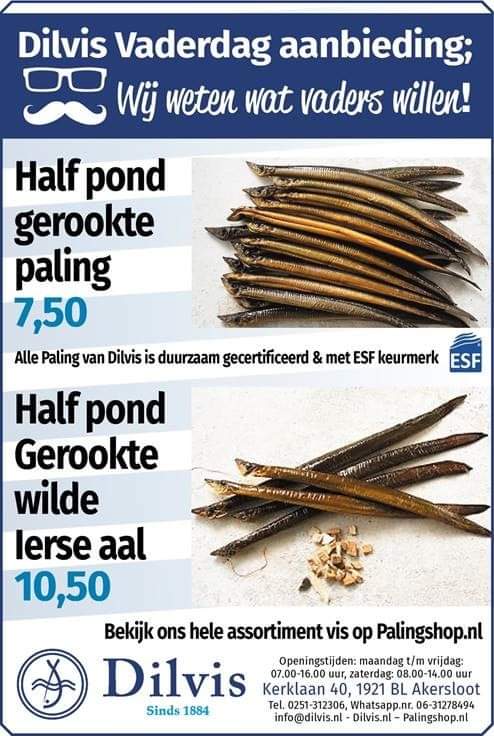 Palingshop's tweet photo. Aanstaande zondag is het #Vaderdag en daarom hebben we deze hele week speciale Vaderdag aanbieding voor onze Gerookte Paling en de Gerookte Ierse Aal! Sla je slag, want Vaderdag = Palingdag! https://t.co/LYMfkECiPK
#Paling #Gerooktepaling #Palingshop #Dilvis https://t.co/QJHs83oesm
