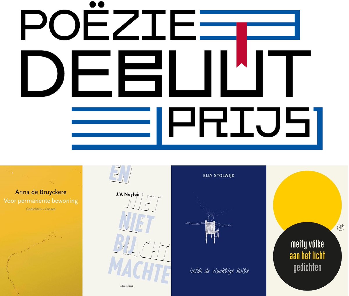 Poëziecentrum (@poeziecentrum) on Twitter photo Genomineerden voor #Poëziedebuutprijs van deAuteurs & <a href="/Poeziecentrum/">Poëziecentrum</a> zijn bekend!
Anna de Bruyckere (@UitgCossee ), J.V. Neylen (<a href="/AtlasContact/">AtlasContact</a> ), Elly Stolwijk (Uitgeverij In de Knipscheer) en Meity Völke (<a href="/arbeiderspers/">De Arbeiderspers</a> )!
Lees meer 👉 poeziecentrum.be/bericht/genomi… Genomineerden voor #Poëziedebuutprijs van deAuteurs & <a href="/Poeziecentrum/">Poëziecentrum</a> zijn bekend!
Anna de Bruyckere (@UitgCossee ), J.V. Neylen (<a href="/AtlasContact/">AtlasContact</a> ), Elly Stolwijk (Uitgeverij In de Knipscheer) en Meity Völke (<a href="/arbeiderspers/">De Arbeiderspers</a> )!
Lees meer 👉 poeziecentrum.be/bericht/genomi…