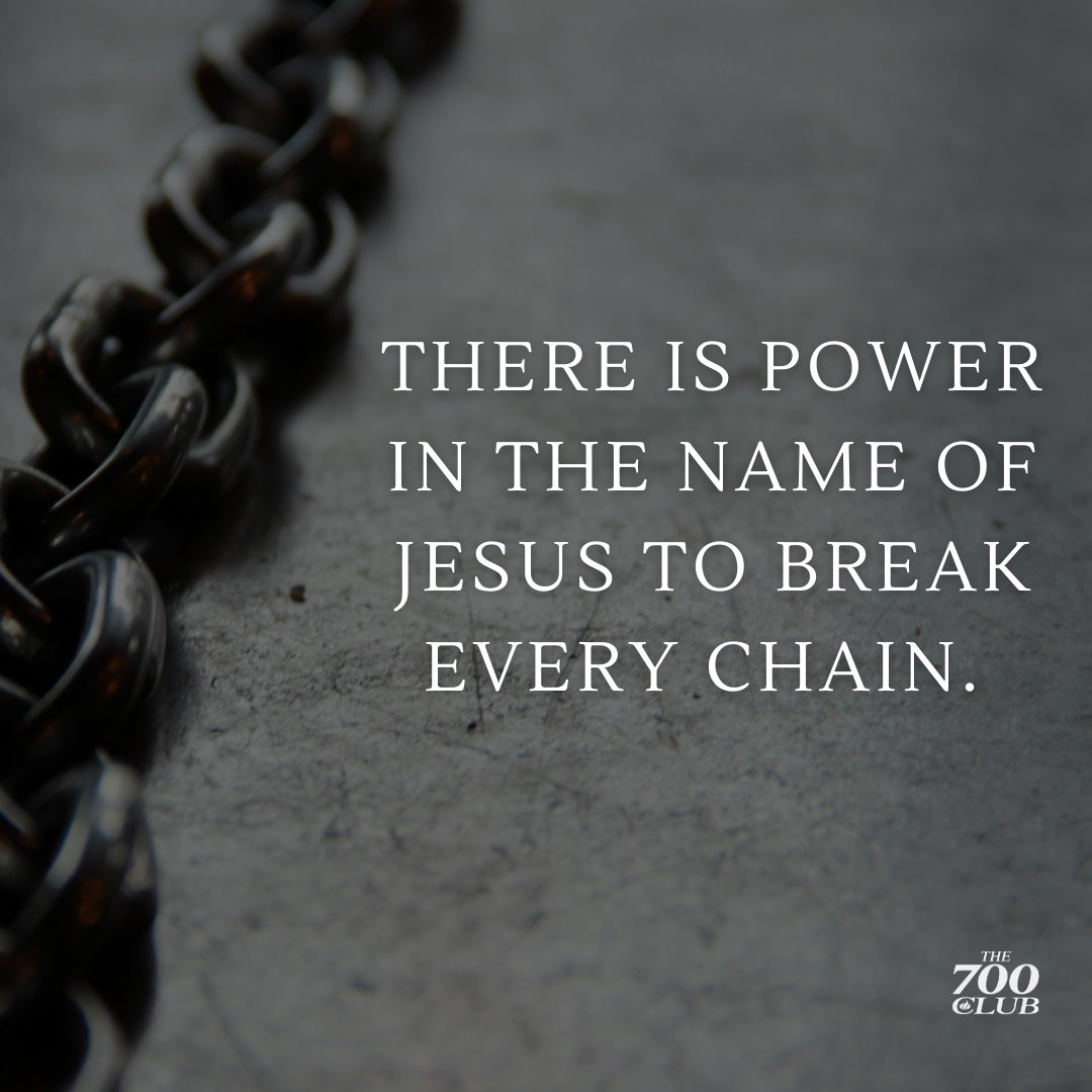 700club's tweet photo. Every single chain holding you back, He will shatter. ⛓ https://t.co/1wdzabAv3G