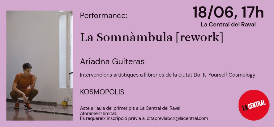 Aquest divendres en el marc de @kosmopolisCCCB <a href="/ariadnaguiteras/">ariadna</a> ✨a les 17h 🌿 a La Central del Raval

Més informació aquí: ow.ly/jkme50F9CAt