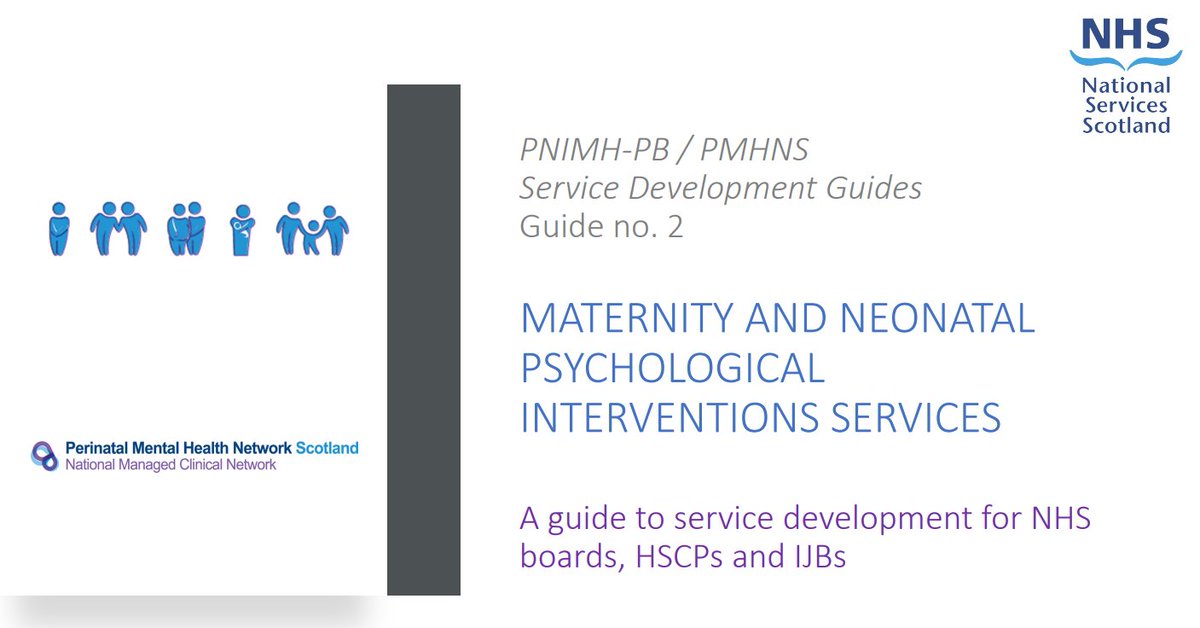 Our guide to service development for NHS boards, HSCPs and IJBs for Maternity &amp; Neonatal Psychological Interventions can be found on our website - pmhn.scot.nhs.uk/wp-content/upl…