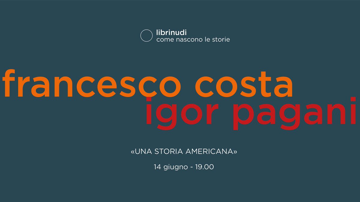 mastereditoria's tweet image. Per il ciclo di incontri #librinudi, @franscescocosta, autore e vicedirettore de @ilpost, dialoga con Igor Pagani di @librimondadori su “Una storia americana”, alle 19 sulla pagina facebook del @Formentini10.

#eventichecipiacciono
#masterineditoria
#FondazioneMondadori