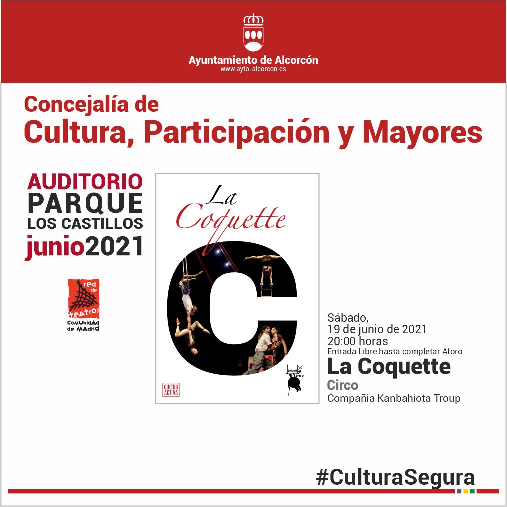 alcorconcultura's tweet image. Sábado 19 junio
20h
La Coquette por compañía Kambaiota Troup
#circo #aereos #acrobacias 
con Rossina Castelli y Abraham Pavón 
Auditorio Los Castillos
Entrada Libre, hasta completar aforo
#CulturaSegura
#Alcorcón
