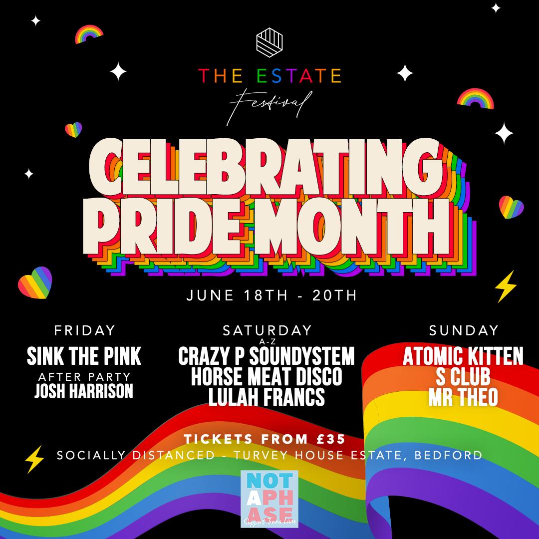 Don't miss @EstateFestival's Pride Celebration THIS WEEKEND 🌈 Featuring: @SinkThePinkLDN (with 5% of sales donated to @NotAPhaseOrg), Horse Meat Disco, plus some special 00's throwback performances from S Club & more 👀 Tickets available from £35 💖 theestatefestival.com