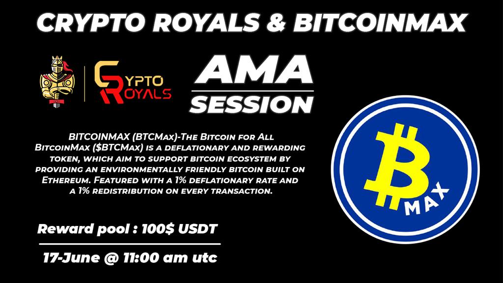 CryptoRoyals's tweet photo. Crypto Royals AMA Session with Bitcoin max.

 Prize: 100$ USDT
 Date: 17th June,2021
 Time: 11:00 AM UTC 
 Venue: https://t.co/MvlI8utDI3

Rules:
Follow @bitcoinmaxio and @CryptoRoyals

Like,Retweet and comment your questions (Tag 3 friends) 
Ask maximum 2 Questions https://t.co/6wGw5zNuBY