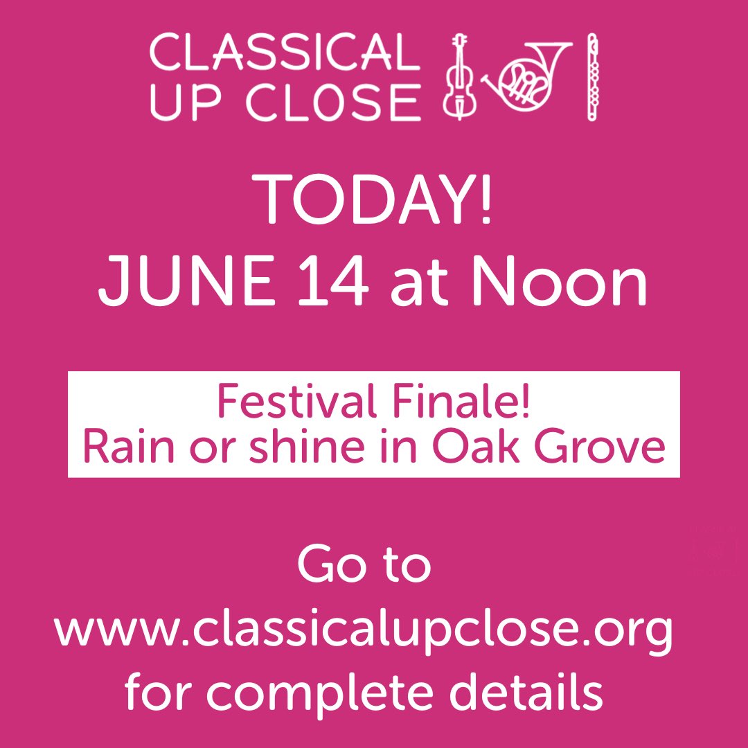Finale?! You read that right. Today at noon in Oak Grove — rain or shine! Join us at 810 SE Oak Grove Blvd., Milwaukie, for strings, horns, clarinet and bassoon! #upclosepdx #classicalupclose #oregonsymphonymusicians #livemusic #freeconcert #outdoorconcert