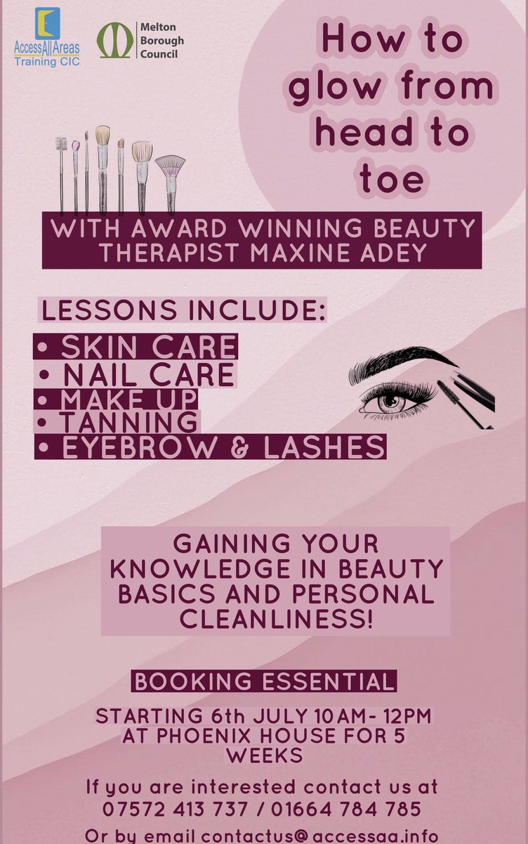 Access All Areas are holding beauty basics sessions for 5 weeks starting on 6th July from 10AM-12PM held at Phoenix House. If you are interested or know anyone who would be contact us at 01664 784 785/ 07572 413737 or email us at contactus@accessaa.info