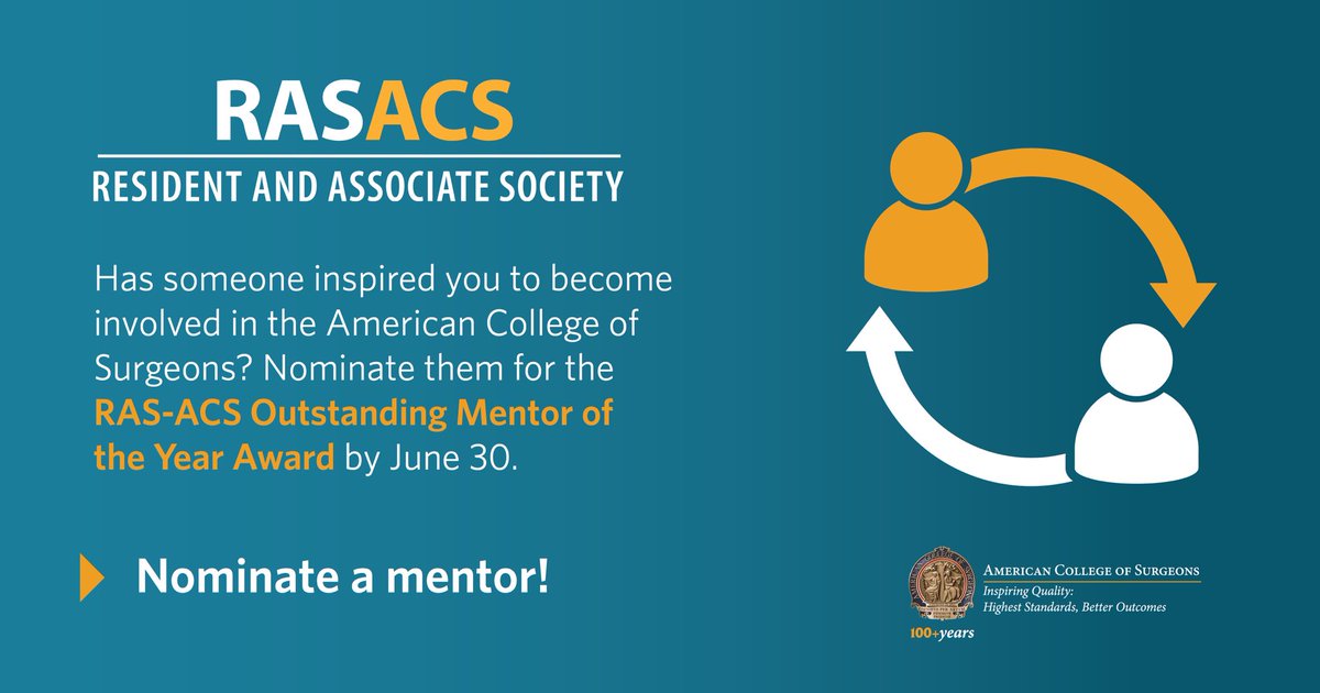 RAS-ACS (@rasacs) on Twitter photo TWO WEEKS LEFT: Has someone inspired you to become involved in <a href="/AmCollSurgeons/">American College of Surgeons</a> and been a surgical mentor to you? If so, nominate your inspiring mentor for Outstanding Mentor of the Year Award. facs.org/member-service… TWO WEEKS LEFT: Has someone inspired you to become involved in <a href="/AmCollSurgeons/">American College of Surgeons</a> and been a surgical mentor to you? If so, nominate your inspiring mentor for Outstanding Mentor of the Year Award. facs.org/member-service…