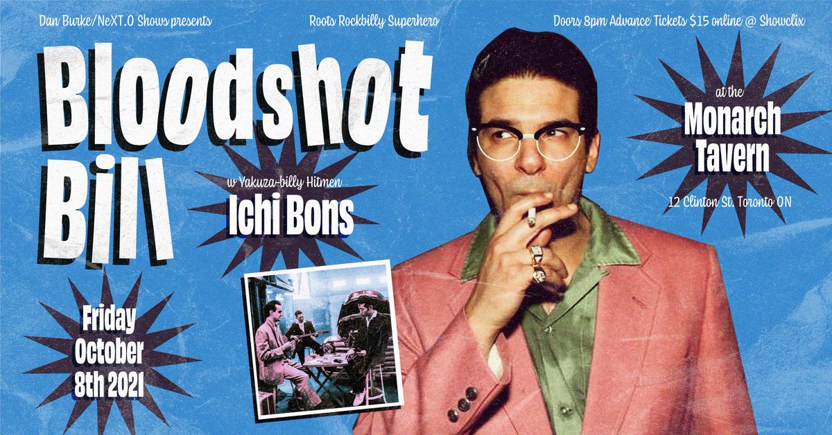 dan burke (@rockscarred) on Twitter photo Time to start raising the curtain for fall shows in T.O
International roots rock hero <a href="/bloodshot_bill/">Bloodshot Bill</a> @ <a href="/MonarchTavern/">Monarch Tavern</a> w/ Ichi-Bons OCT.8 <a href="/MonarchTavern/">Monarch Tavern</a> > facebook.com/events/1753175…
Adv. Tix on sale @ <a href="/ShowClix/">ShowClix</a> > showclix.com/event/bloodsho… Time to start raising the curtain for fall shows in T.O
International roots rock hero <a href="/bloodshot_bill/">Bloodshot Bill</a> @ <a href="/MonarchTavern/">Monarch Tavern</a> w/ Ichi-Bons OCT.8 <a href="/MonarchTavern/">Monarch Tavern</a> > facebook.com/events/1753175…
Adv. Tix on sale @ <a href="/ShowClix/">ShowClix</a> > showclix.com/event/bloodsho…