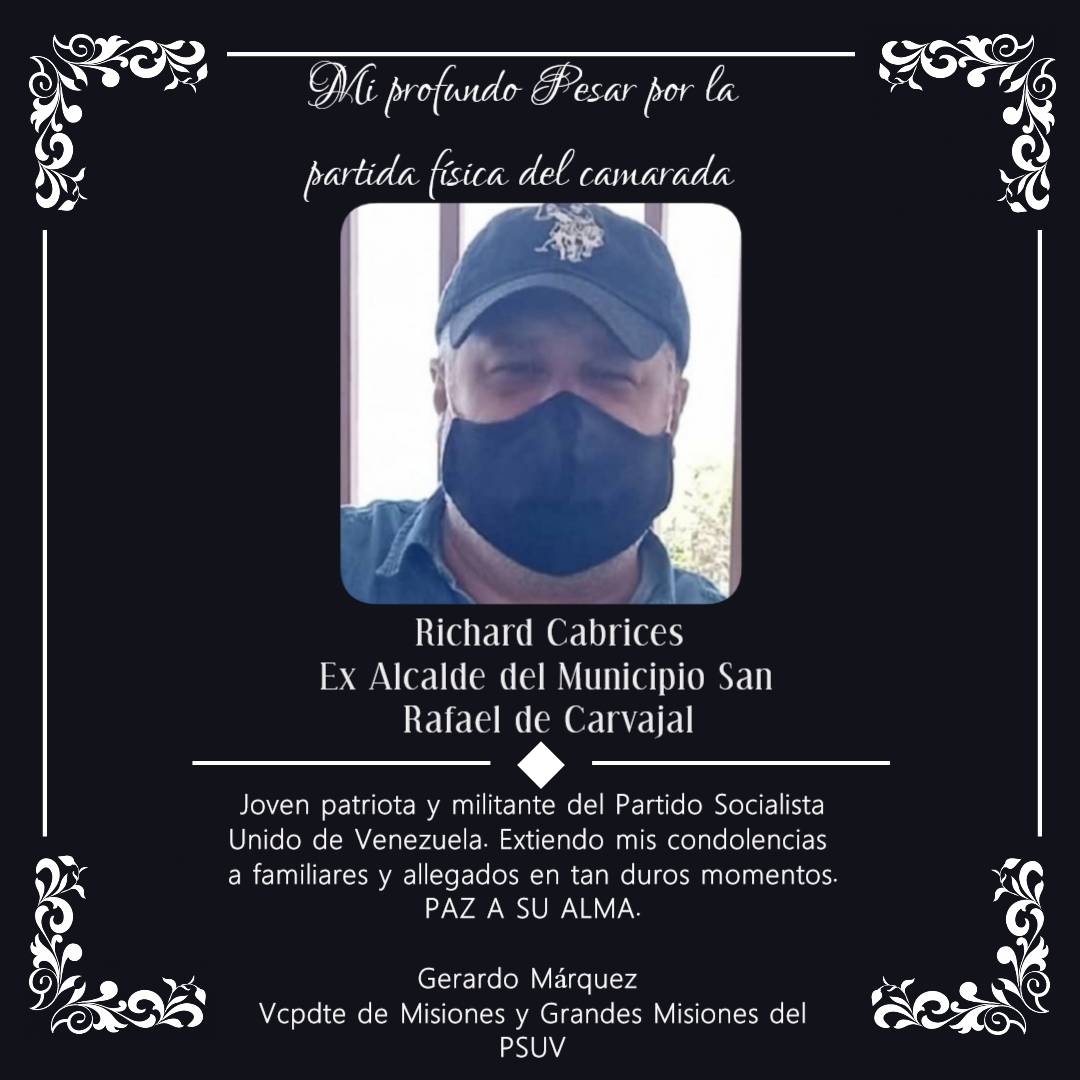 MGMVP1's tweet photo. Desde la Vicepresidencia de Misiones y Grandes Misiones del @PartidoPSUV lamentamos la pérdida física de nuestro camarada Richard Cabrices ex alcalde del municipio San Rafael de Carvajal, edo. Trujillo.

Nuestras condolencias a sus familiares y amigos.
¡Paz a su Alma!⚫

#14Junio https://t.co/f0v4eh2eDS