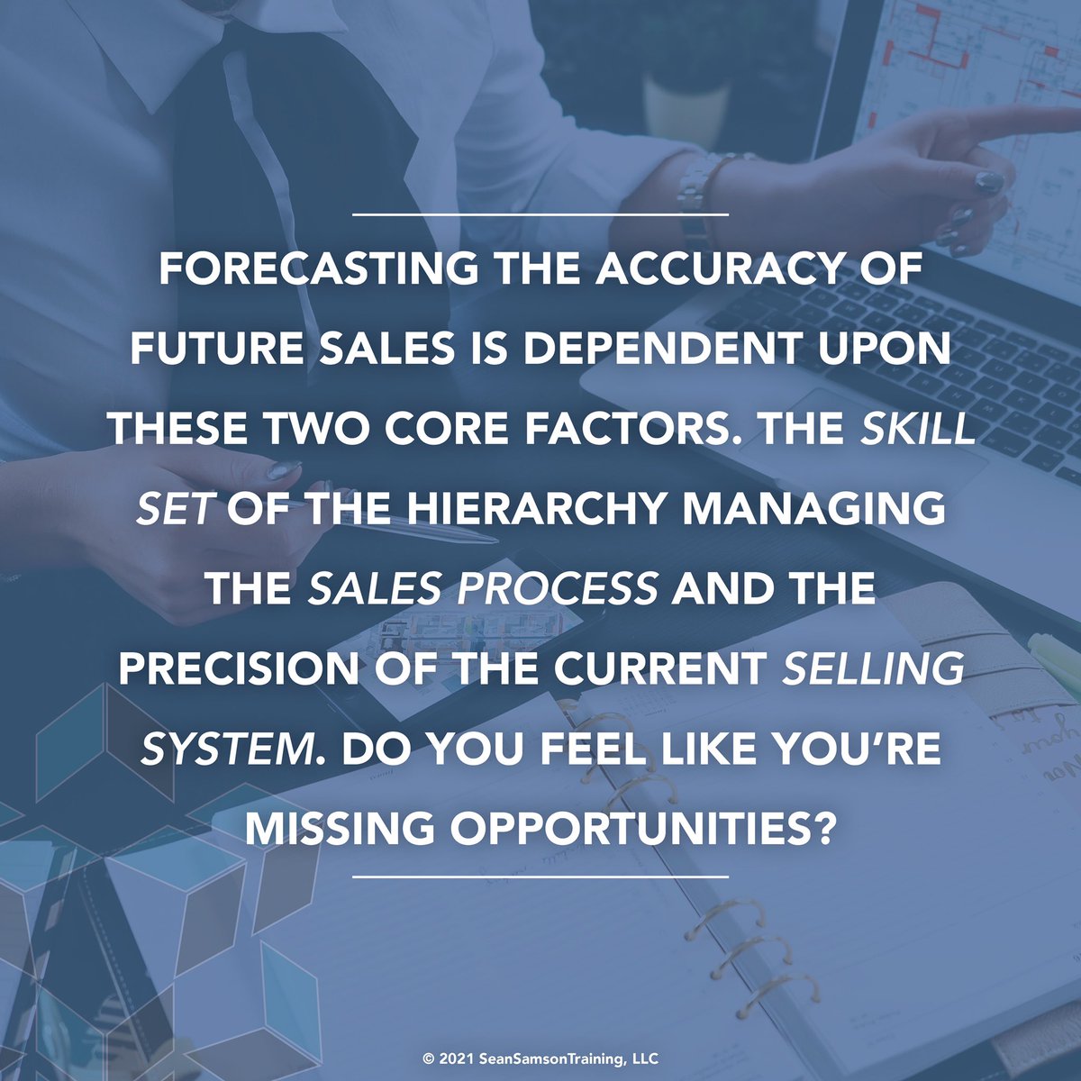 SeanJSamson912's tweet image. #evaluteyoursalesprocess #sellingsystem #sales #salesmanager #forecast #training  #salestraining #managementtraining #rock2021likeachampion #missedopportunity