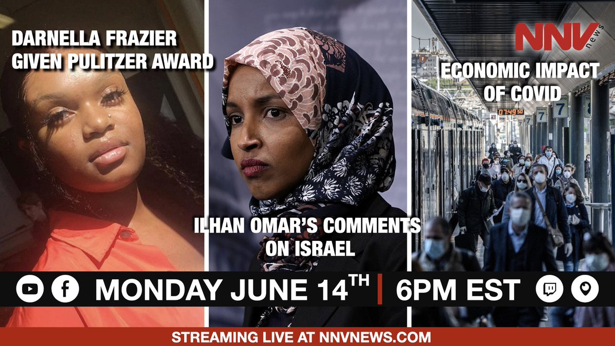 Tune today at 5p CST/6 EST to @nnvnews to hear our coverage regarding #darnellafrazier #ilhanomar and #covideconomy