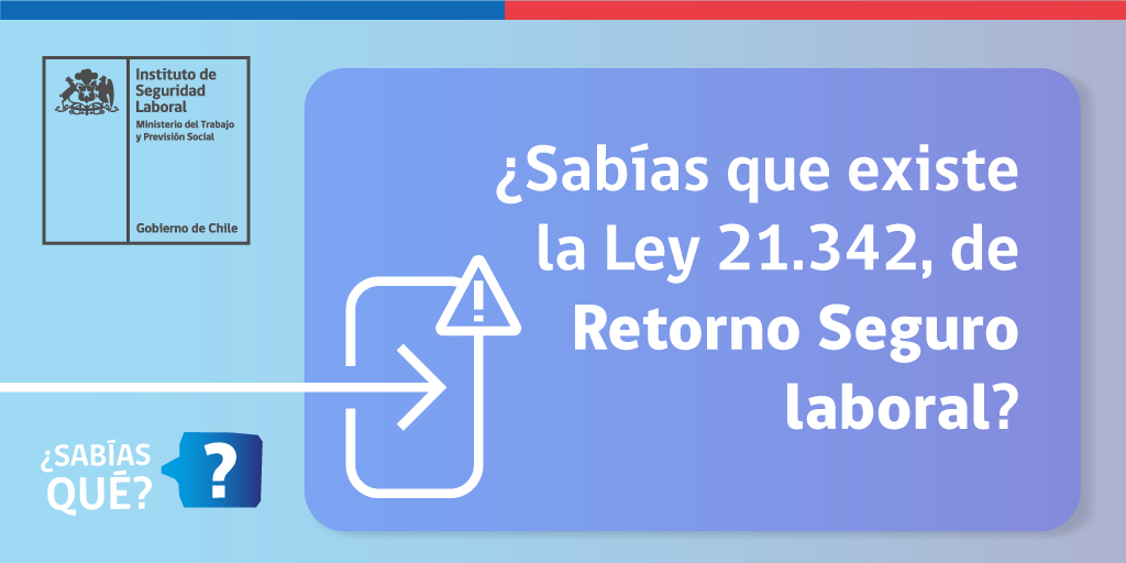 #SabíasQuéISL| ✅La ley 21.342 establece que todas las empresas deben contar con un Protocolo de Seguridad Sanitaria Laboral para el retorno gradual y seguro al trabajo, en el marco de la alerta sanitaria producto del COVID-19.