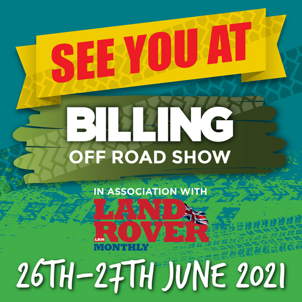 The <a href="/BillingOffRoad/">The Billing Off Road Show</a> Show 26th - 27th June 2021 is STILL ON! 

The UK Government has delayed the easing of #covidrestrictions but the show, in association with <a href="/LRMonthly/">Land Rover Monthly</a>, will go on. Attractions include a challenging off-road course sponsored by <a href="/Davanti_Tyres/">Davanti Tyres</a>' #TerratouraAT.