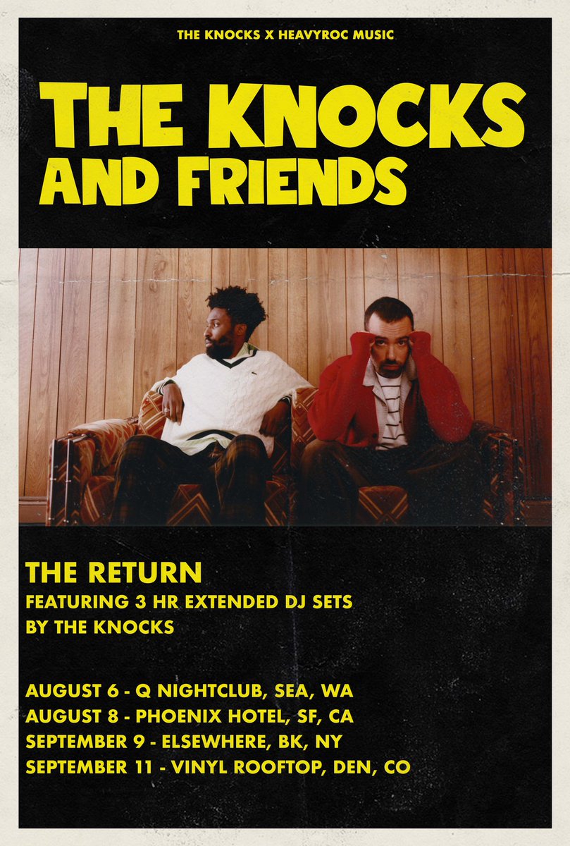 KNOCKS &amp; FRIENDS IS BACK!! WITH 3 HOUR EXTENDED SETS!! JUST ANNOUNCED 4 CITIES WHERE ELSE SHOULD WE GO? CANT WAIT TO BE BACK ON THE DANCE FLOOR WITH YALL WE HAVE SOME CATCHING UP TO DO

TIX : theknocks.com/tour