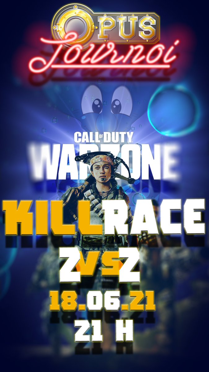 OPUS_TTV's tweet photo. 🥳🥳 OPUS_TV, TOURNOI WARZONE WAGGER 2vs2 Dépêche-toi, c'est l'ouverture des inscriptions !!! Date 18/06/21 à 21h. Inscriptions sur discord !!  https://t.co/AbsQSyPGa2
 Nombre de place limité... c'est pas le moment de traîner... Prépare-toi pour du fun et du mid-high skill 😜 https://t.co/r1TfM9fhUm